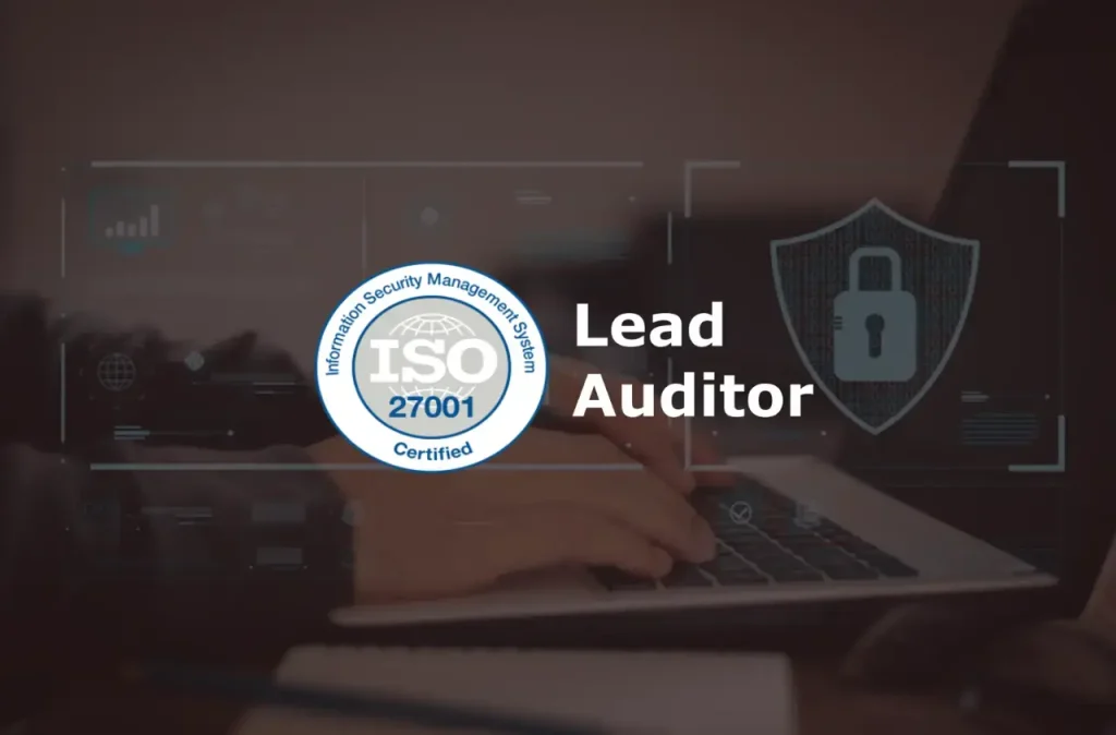 ISO 27001 Lead Auditor
