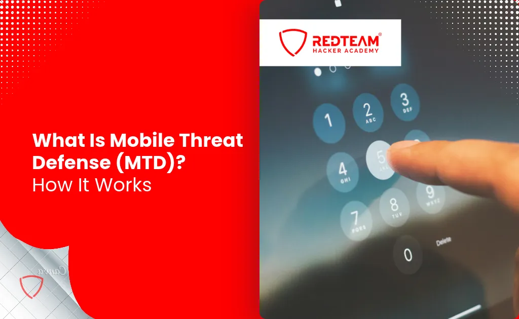 What Is Mobile Threat Defense? A Beginner’s Guide